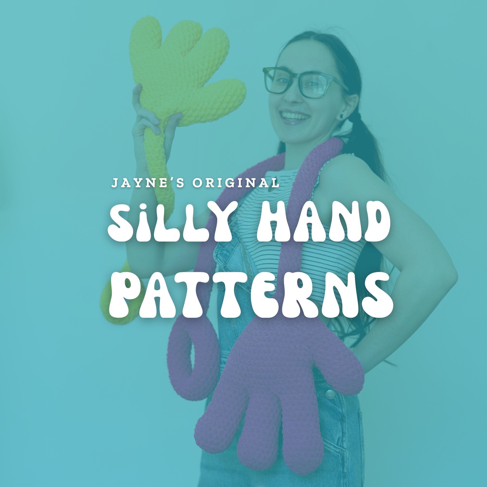 Original Silly Hand Patterns