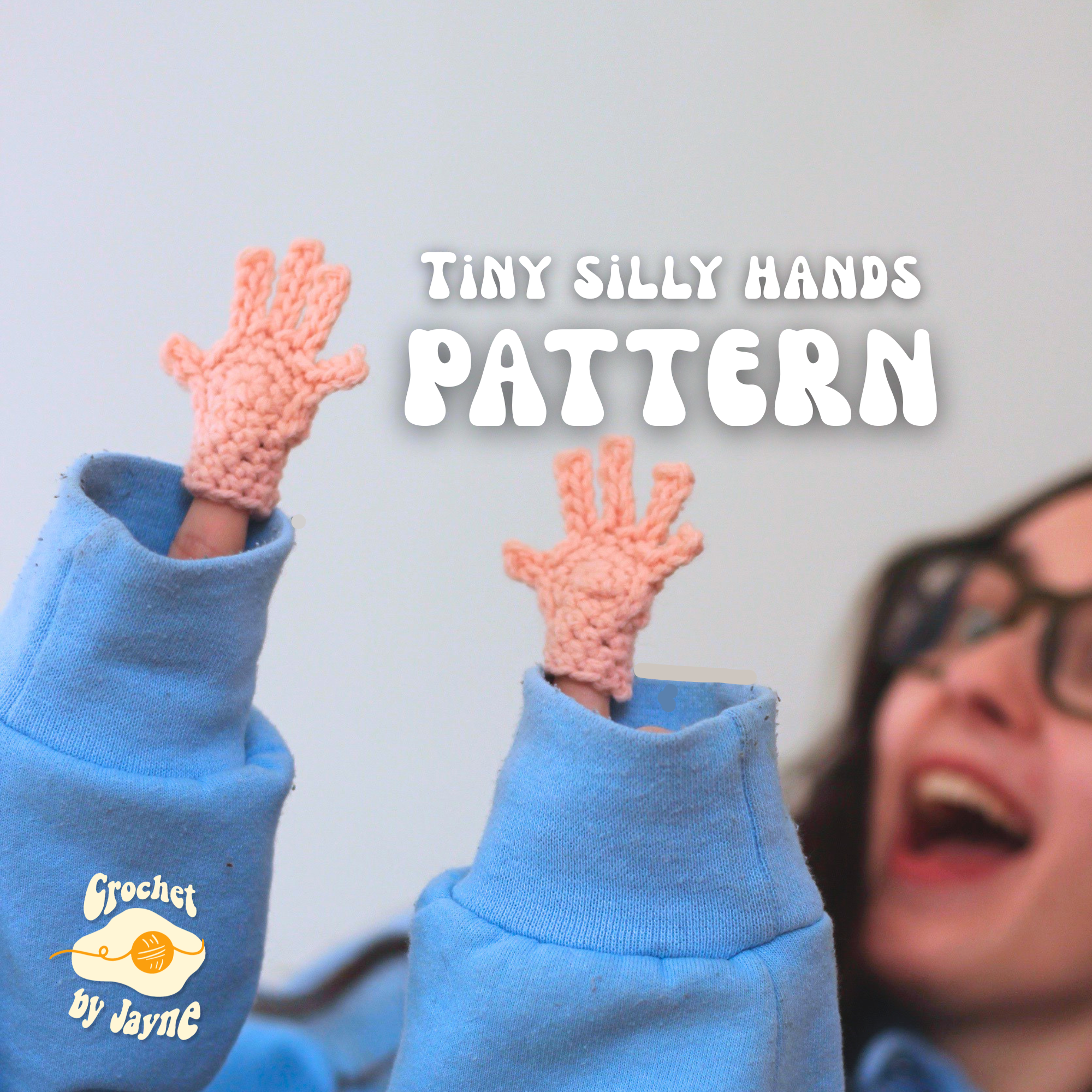 Tiny Silly Hands crochet pattern