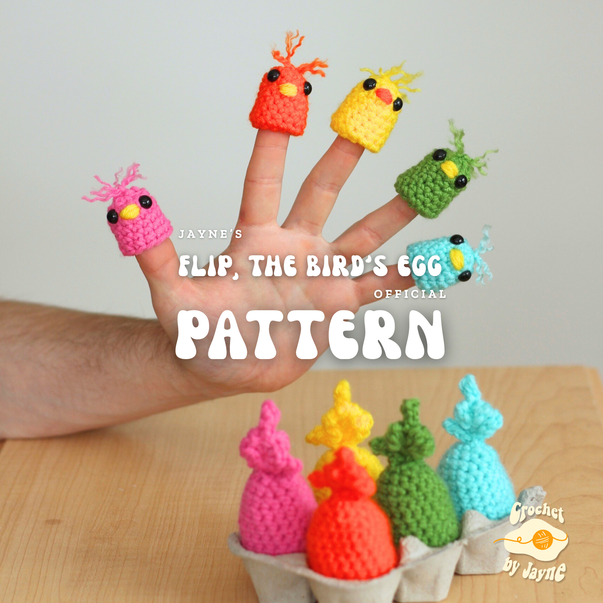 Flip, the birds egg crochet Pattern